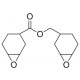 3,4-EPOXYCYCLOHEXYLMETHYL 3,4-EPOXYCYCLO -HEXANECARBOXYLATE 